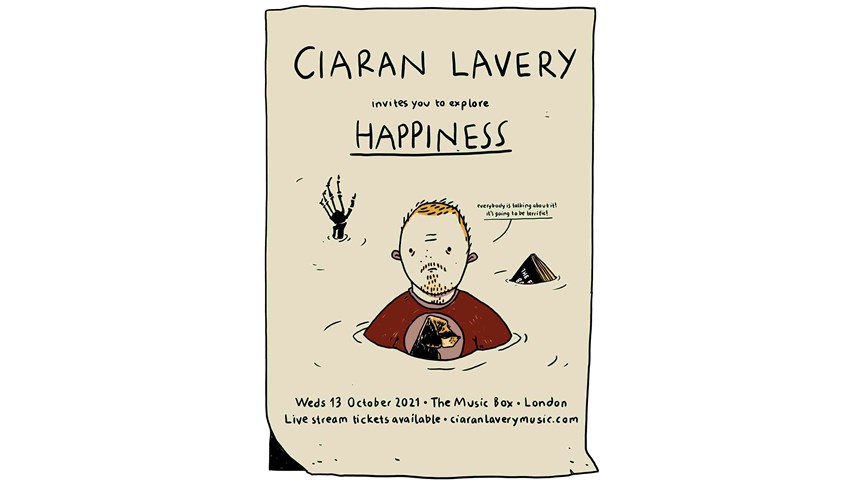 Ciaran Lavery invites you to explore Happiness